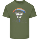Paragliding Don't Make Me Walk When Can Fly Mens Cotton T-Shirt Tee Top Military Green