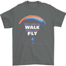 Paragliding Don't Make Me Walk When Can Fly Mens T-Shirt Cotton Gildan Charcoal
