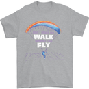 Paragliding Don't Make Me Walk When Can Fly Mens T-Shirt Cotton Gildan Sports Grey