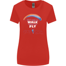 Paragliding Don't Make Me Walk When Can Fly Womens Wider Cut T-Shirt Red