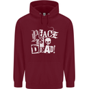Peace is Dead War Anarchy Anarchist Skull Mens 80% Cotton Hoodie Maroon