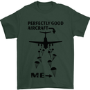 Perfectly Good Aircraft Skydiving Funny Mens T-Shirt Cotton Gildan Forest Green