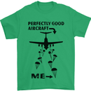 Perfectly Good Aircraft Skydiving Funny Mens T-Shirt Cotton Gildan Irish Green