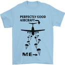 Perfectly Good Aircraft Skydiving Funny Mens T-Shirt Cotton Gildan Light Blue