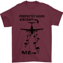 Perfectly Good Aircraft Skydiving Funny Mens T-Shirt Cotton Gildan Maroon