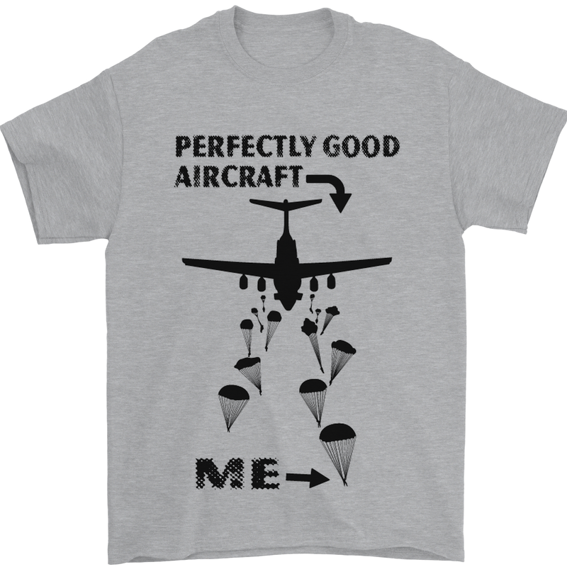 Perfectly Good Aircraft Skydiving Funny Mens T-Shirt Cotton Gildan Sports Grey
