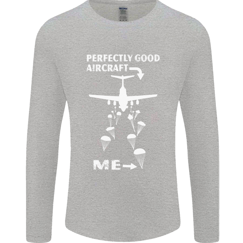 Perfectly Good Aircraft Skydiving Skydiver Mens Long Sleeve T-Shirt Sports Grey
