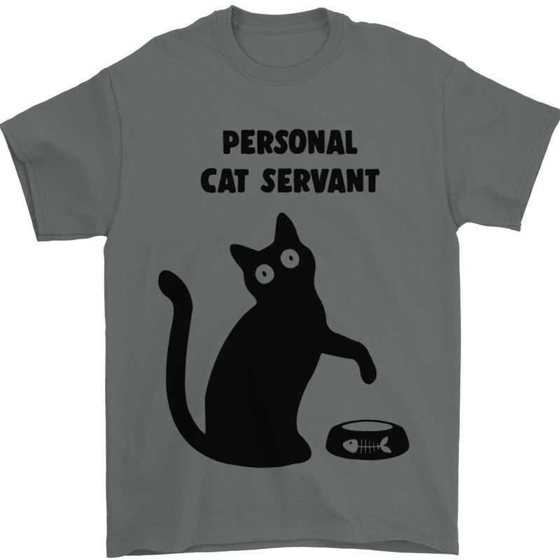 Personal Cat Servant Funny Pet Mens T-Shirt Cotton Gildan Charcoal