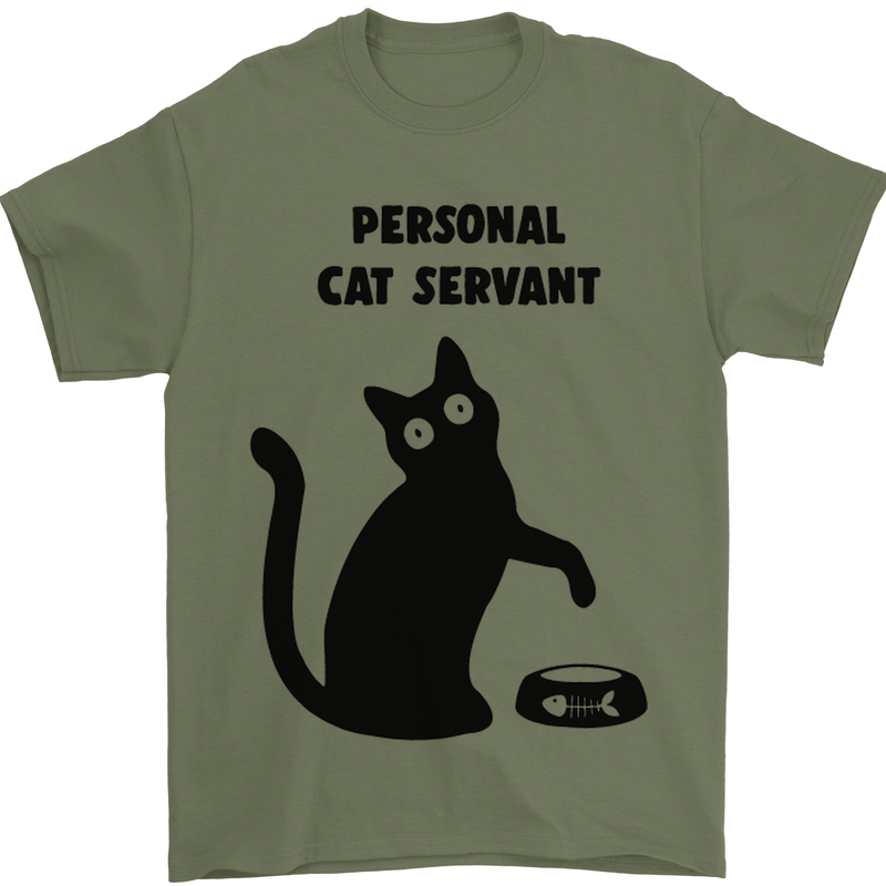 Personal Cat Servant Funny Pet Mens T-Shirt Cotton Gildan Military Green