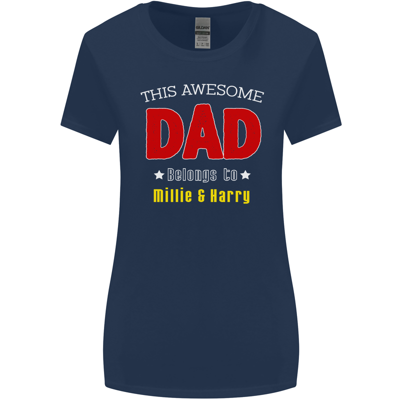Personalised This Awesome Dad Belongs to Womens Wider Cut T-Shirt Navy Blue