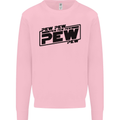Pew Pew Pew Funny SCI-FI Movie Lightsaber Kids Sweatshirt Jumper Light Pink