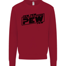 Pew Pew Pew Funny SCI-FI Movie Lightsaber Kids Sweatshirt Jumper Red