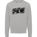 Pew Pew Pew Funny SCI-FI Movie Lightsaber Kids Sweatshirt Jumper Sports Grey