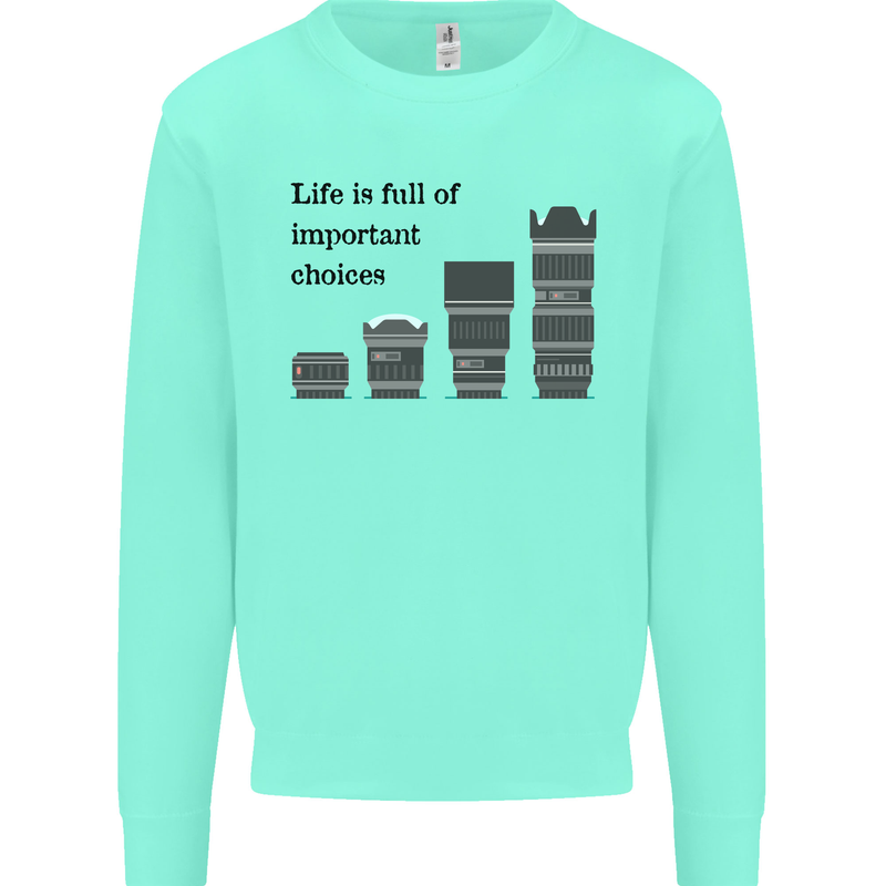 Photography Important Choices Photographer Mens Sweatshirt Jumper Peppermint