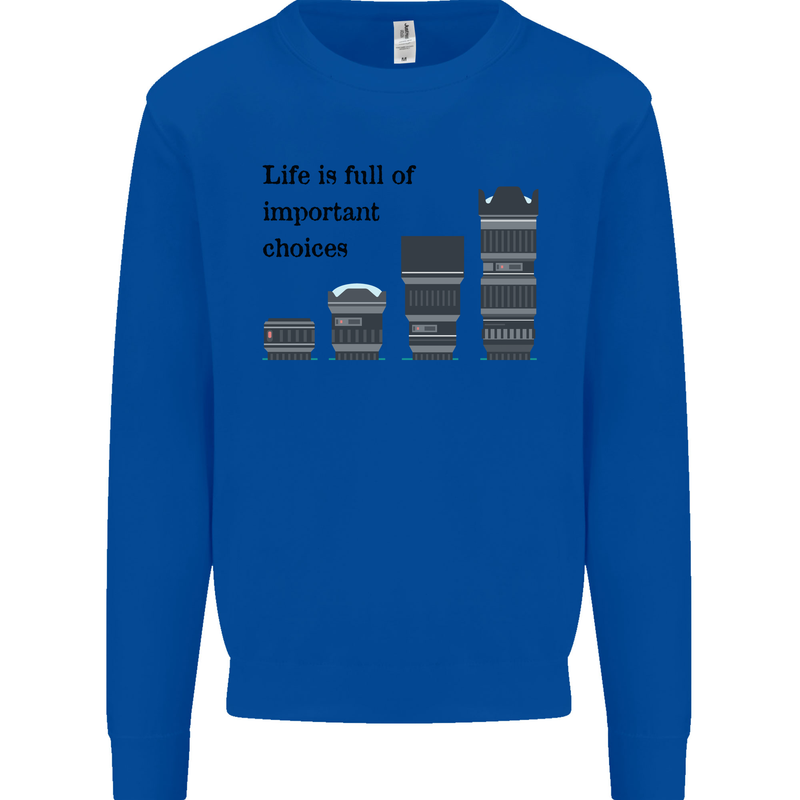 Photography Important Choices Photographer Mens Sweatshirt Jumper Royal Blue