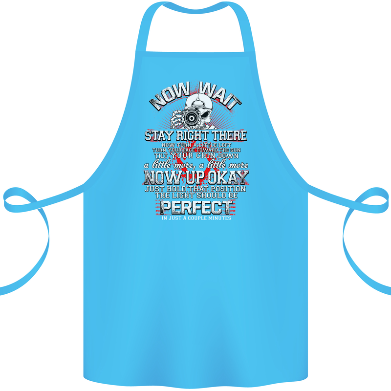 Photography Now Wait Photographer Funny Cotton Apron 100% Organic Turquoise