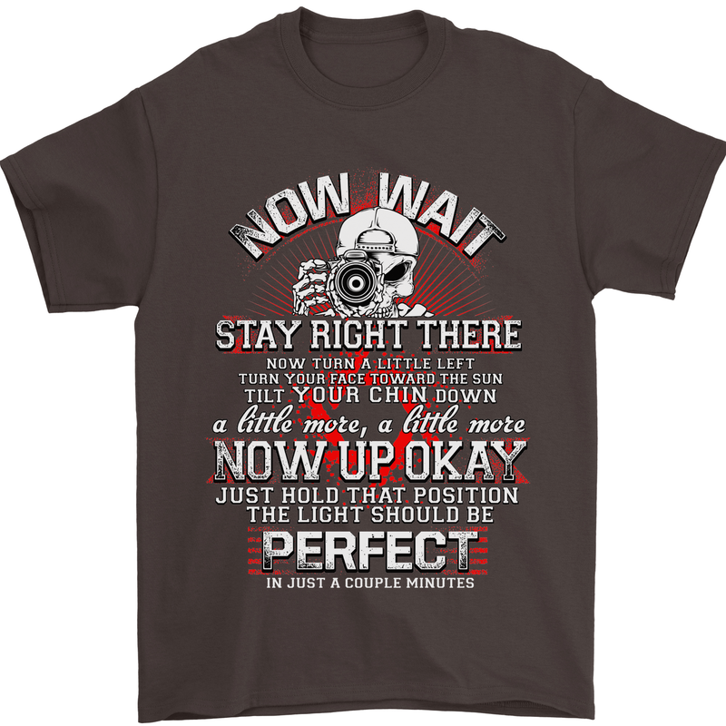 Photography Now Wait Photographer Funny Mens T-Shirt Cotton Gildan Dark Chocolate