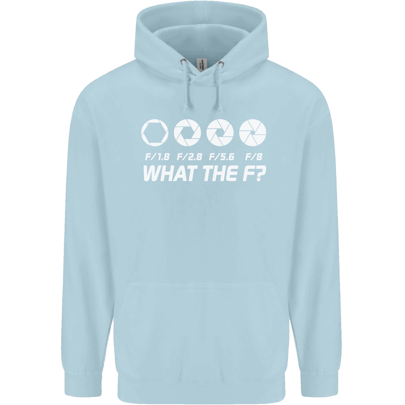 Photography What the F Stop Photographer Childrens Kids Hoodie Light Blue