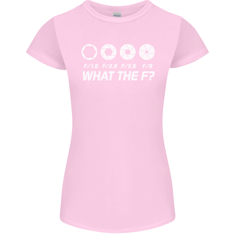 Photography What the F Stop Photographer Womens Petite Cut T-Shirt Light Pink