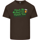 Pinch Me and I'll Punch You St Patricks Day Mens Cotton T-Shirt Tee Top Dark Chocolate
