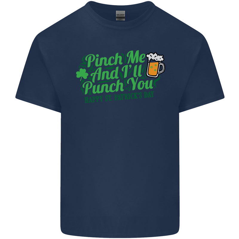 Pinch Me and I'll Punch You St Patricks Day Mens Cotton T-Shirt Tee Top Navy Blue
