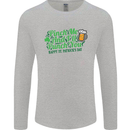 Pinch Me and I'll Punch You St Patricks Day Mens Long Sleeve T-Shirt Sports Grey