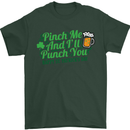 Pinch Me and I'll Punch You St Patricks Day Mens T-Shirt Cotton Gildan Forest Green