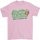 Pinch Me and I'll Punch You St Patricks Day Mens T-Shirt Cotton Gildan Light Pink