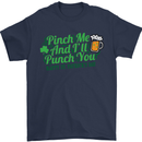 Pinch Me and I'll Punch You St Patricks Day Mens T-Shirt Cotton Gildan Navy Blue
