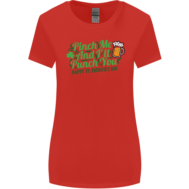 Pinch Me and I'll Punch You St Patricks Day Womens Wider Cut T-Shirt Red