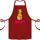 Pineapple Slut Funny Movie Theme Cotton Apron 100% Organic Maroon