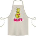 Pineapple Slut Funny Movie Theme Cotton Apron 100% Organic Natural