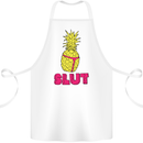 Pineapple Slut Funny Movie Theme Cotton Apron 100% Organic White