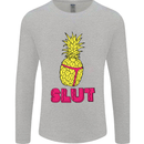 Pineapple Slut Funny Movie Theme Mens Long Sleeve T-Shirt Sports Grey