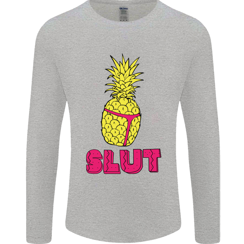 Pineapple Slut Funny Movie Theme Mens Long Sleeve T-Shirt Sports Grey