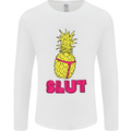 Pineapple Slut Funny Movie Theme Mens Long Sleeve T-Shirt White