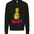Pineapple Slut Funny Movie Theme Mens Sweatshirt Jumper Black