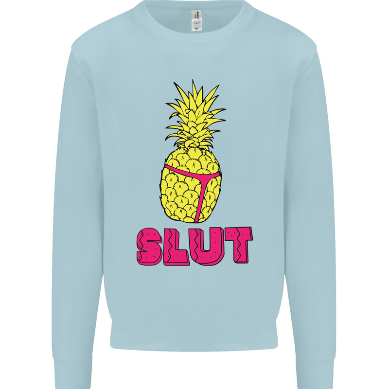 Pineapple Slut Funny Movie Theme Mens Sweatshirt Jumper Light Blue