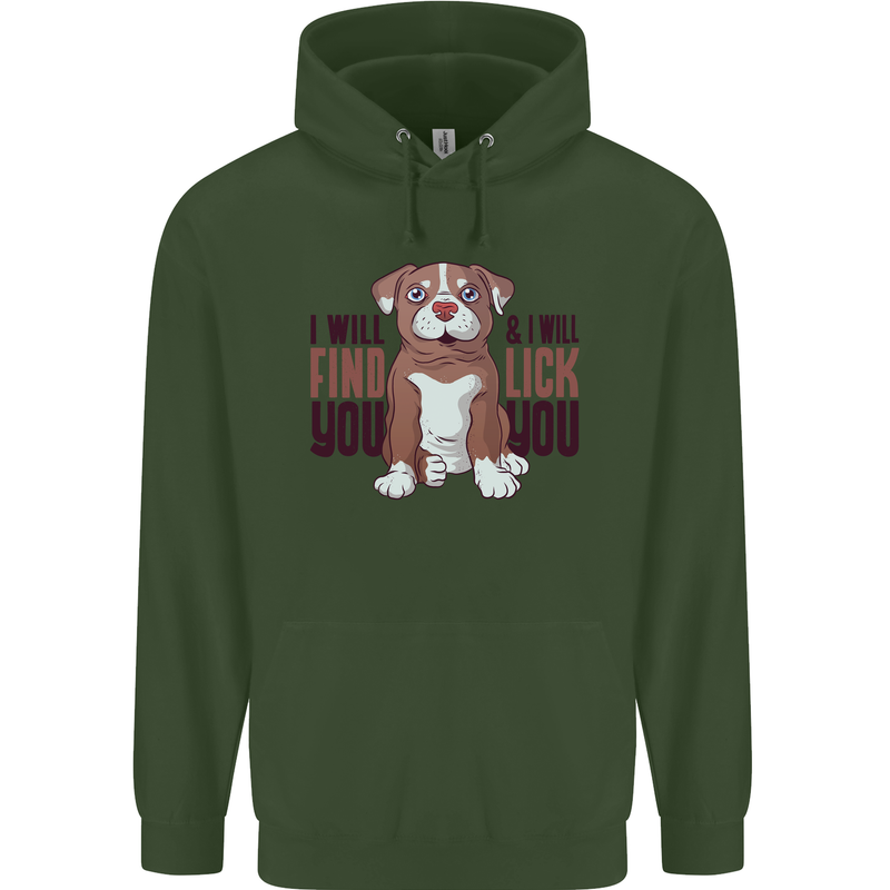 Pitbull I Will Find and Lick You Funny Mens 80% Cotton Hoodie Forest Green