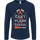 Plans In the Garage Carpenter DIY Tradesman Mens Long Sleeve T-Shirt Navy Blue