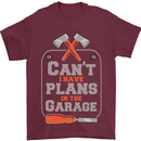 Plans In the Garage Carpenter DIY Tradesman Mens T-Shirt 100% Cotton Maroon
