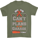 Plans In the Garage Carpenter DIY Tradesman Mens T-Shirt 100% Cotton Military Green
