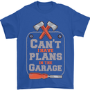 Plans In the Garage Carpenter DIY Tradesman Mens T-Shirt 100% Cotton Royal Blue