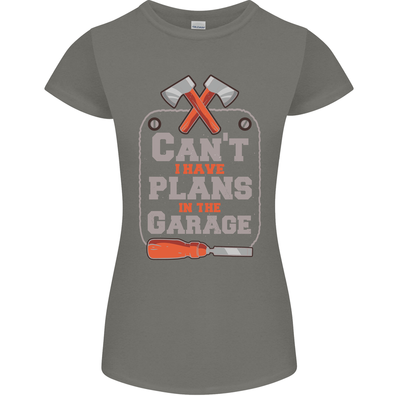 Plans In the Garage Carpenter DIY Tradesman Womens Petite Cut T-Shirt Charcoal
