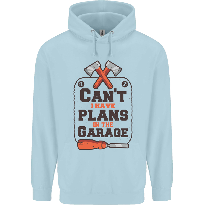 Plans In the Garage Carpentry DIY Tradesman Childrens Kids Hoodie Light Blue