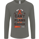 Plans In the Garage Carpentry DIY Tradesman Mens Long Sleeve T-Shirt Charcoal