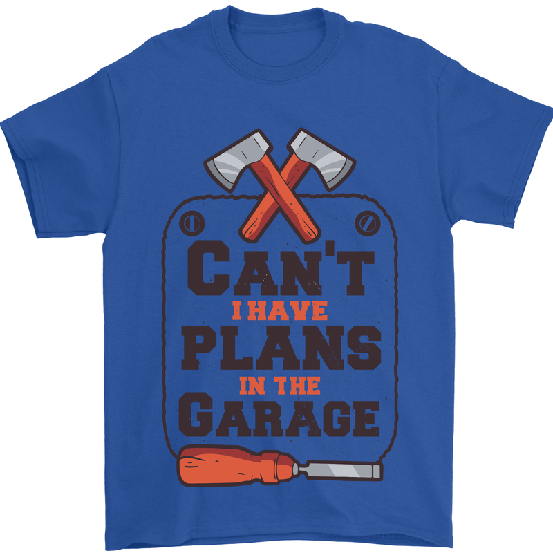 Plans In the Garage Carpentry DIY Tradesman Mens T-Shirt 100% Cotton Royal Blue