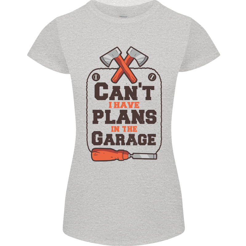 Plans In the Garage Carpentry DIY Tradesman Womens Petite Cut T-Shirt Sports Grey
