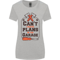 Plans In the Garage Carpentry DIY Tradesman Womens Wider Cut T-Shirt Sports Grey