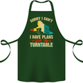 Plans With My Turntable DJ DJing Cotton Apron 100% Organic Forest Green